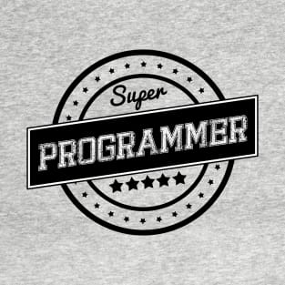 Super programmer T-Shirt